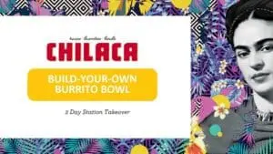 Colorful poster for Chilaca's "Build-Your-Own Burrito Bowl" event with vibrant patterns and partial image of Frida Kahlos face.